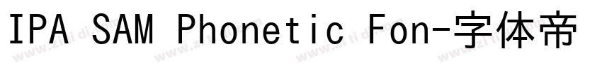 IPA SAM Phonetic Fon字体转换